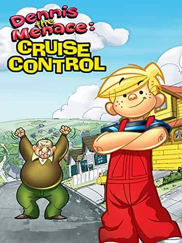 Dennis the Menace: Cruise Control 2002 Movies Watch on Amazon Prime Video