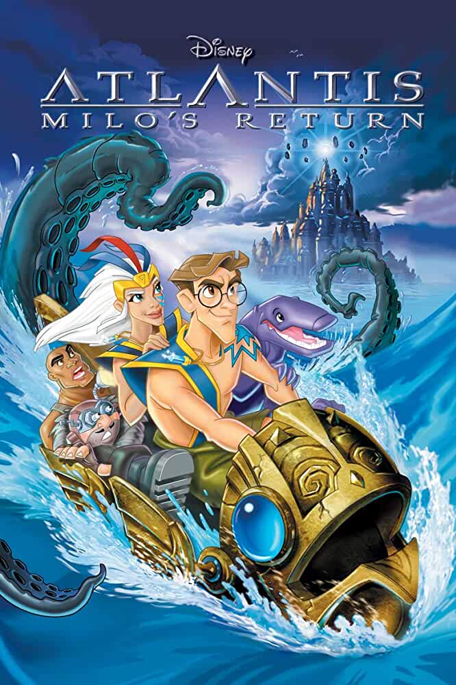 Atlantis: Milo's Return 2003 Movies Watch on Disney + HotStar