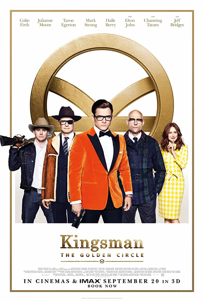 Kingsman: The Golden Circle 2017 Movies Watch on Disney + HotStar