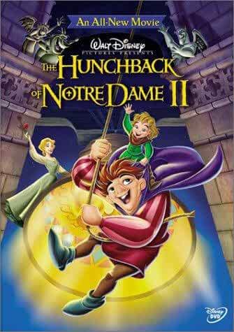 The Hunchback of Notre Dame 2 2001 Movies Watch on Disney + HotStar