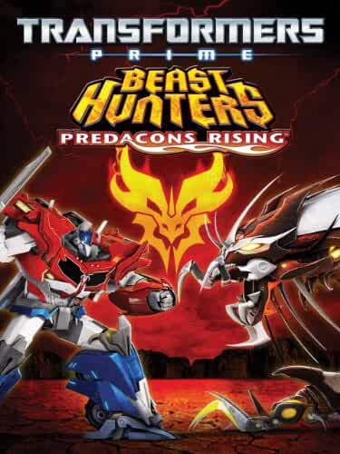Transformers Prime Beast Hunters: Predacons Rising 2013 Movies Watch on Amazon Prime Video