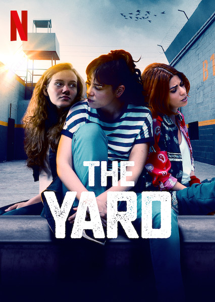 The Yard (Avlu) 2018 Web/TV Series Watch on Netflix