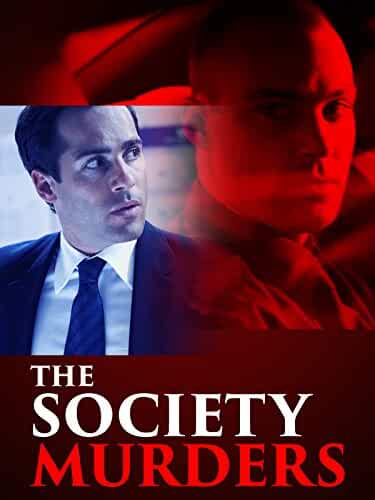 The Society Murders 2006 Movies Watch on Amazon Prime Video